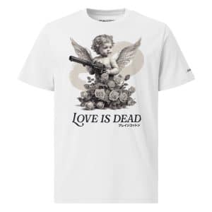 Love is Dead White